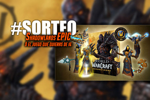 Sorteo EPIC Shadowlands