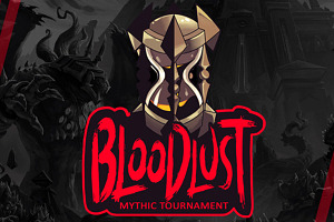 Bloodlust Mythic Tournament - Competición española de Míticas+
