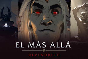 El tercer capítulo de «El Más Allá: Revendreth» ya está disponible