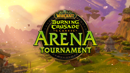 Burning Crusade Classic Arena Tournament